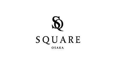 SQUARE OSAKA